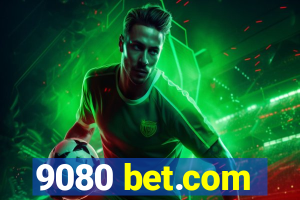 9080 bet.com